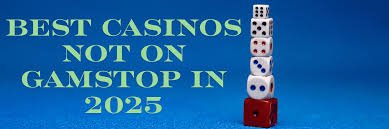 Exploring Gambling Sites Not Linked to GamStop -1343897464 Exploring Gambling Sites Not Linked to GamStop -1343897464