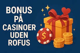 Bedste Casino Bonus Rigtige Penge - Din Guide til De Bedste Tilbud